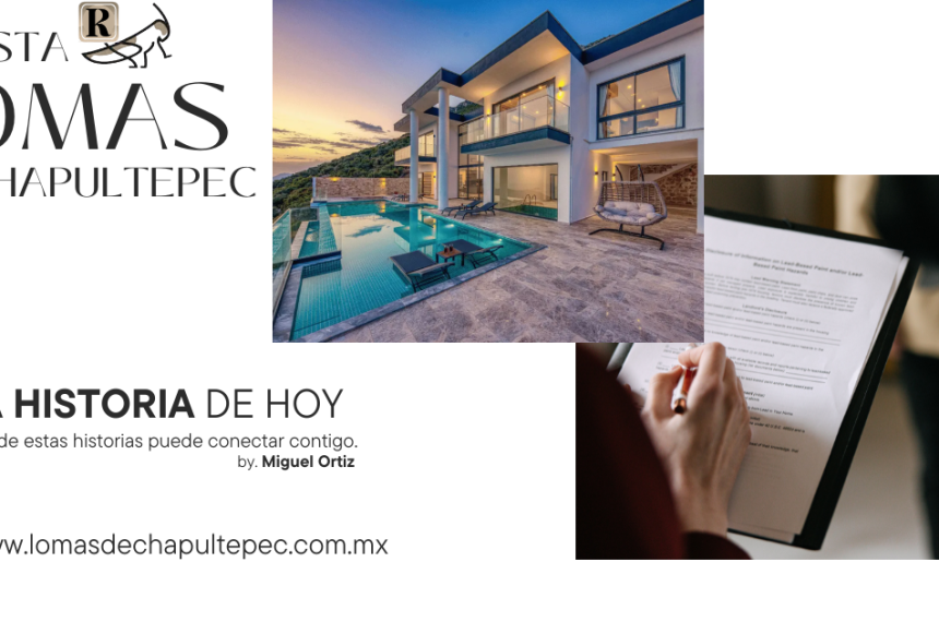 Derecho Inmobiliario de Lujo y Due Diligence Premium en las lomas de chapultepec