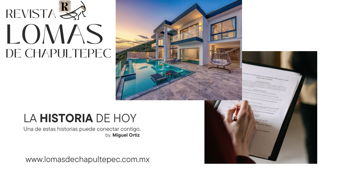Derecho Inmobiliario de Lujo y Due Diligence Premium en las lomas de chapultepec